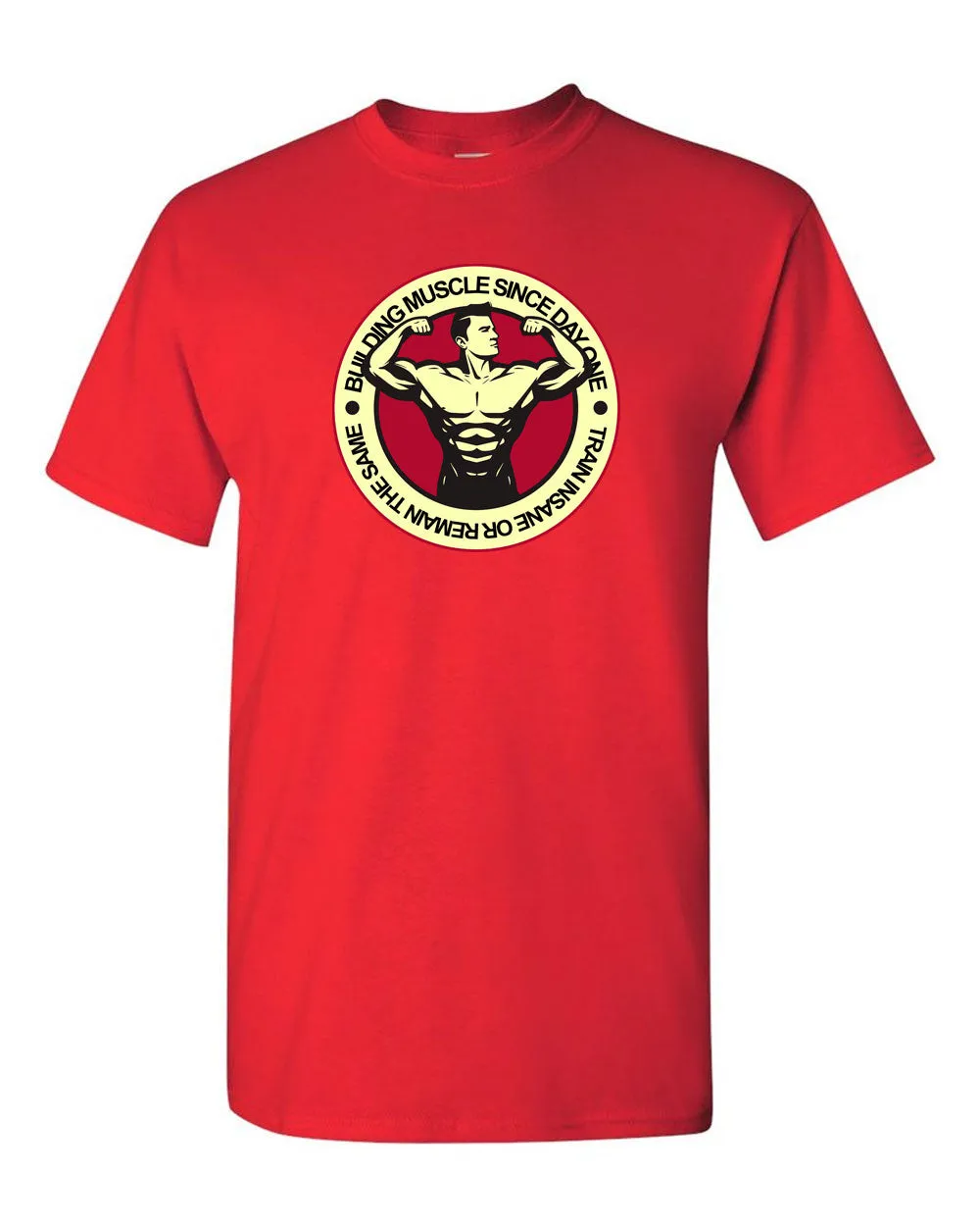 Building Muscle Since Day One - Gym T-shirt