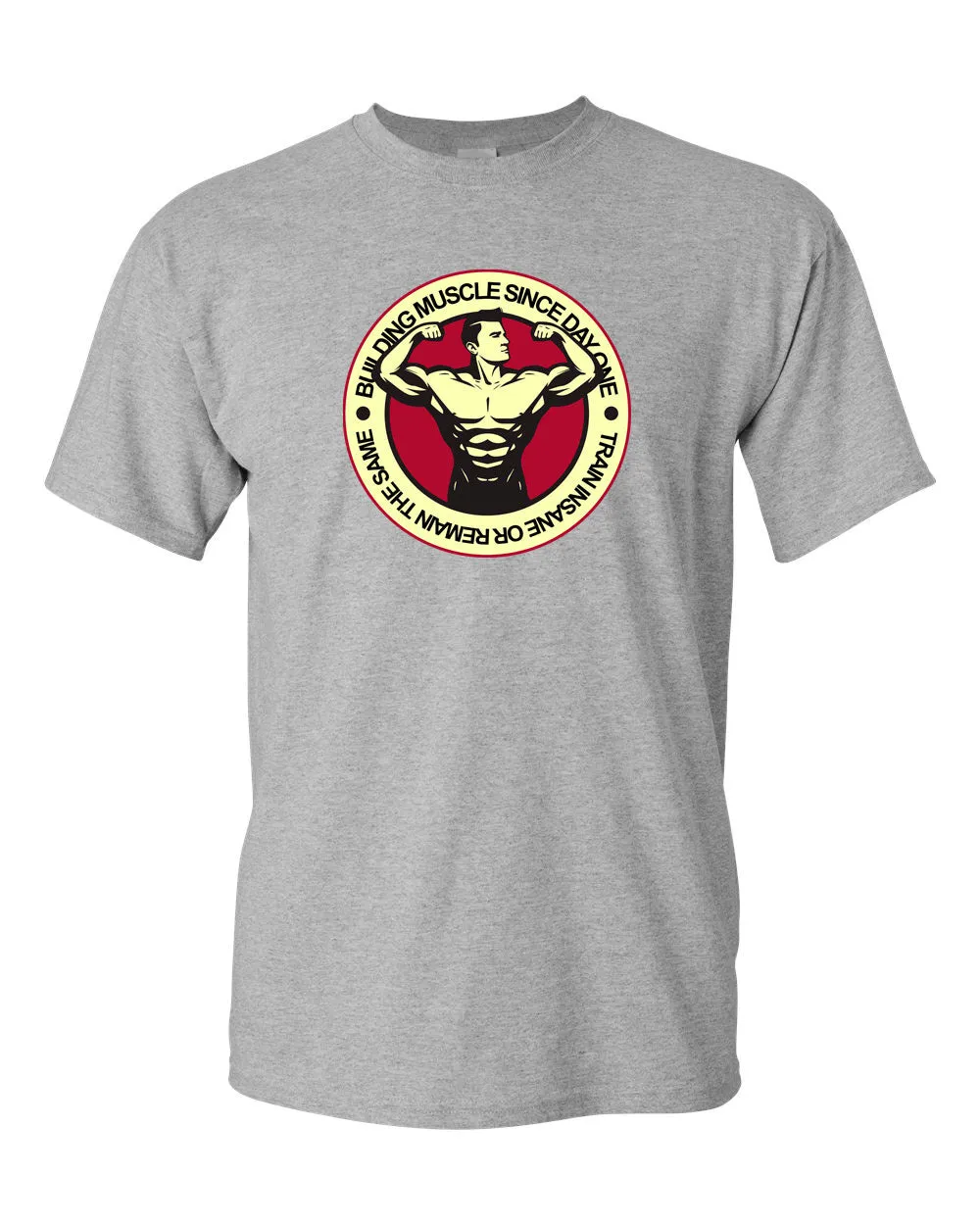 Building Muscle Since Day One - Gym T-shirt
