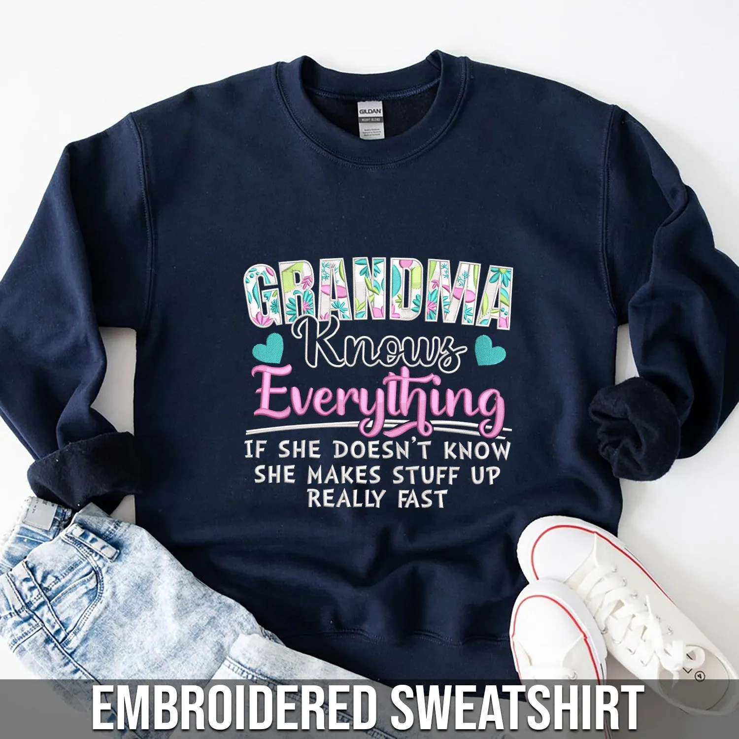 Embroidered Sweatshirt - Grandma Knows Everything