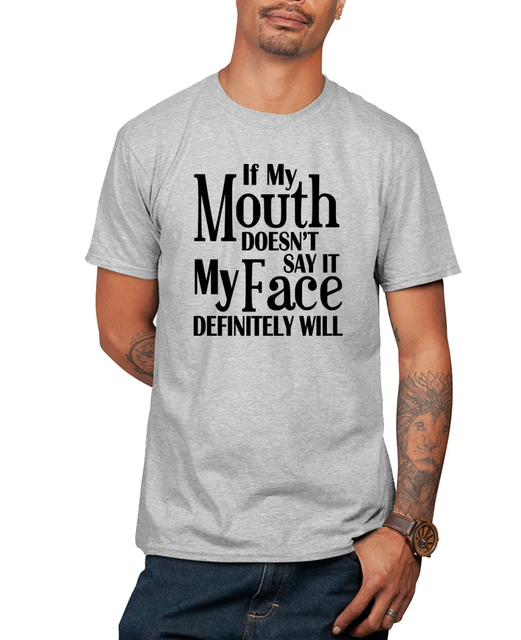 If my mouth doesn't say it my face will funny t-shirt, novelty tees