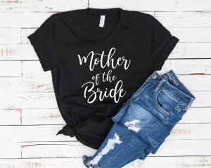 Mother Of The Bride Shirt