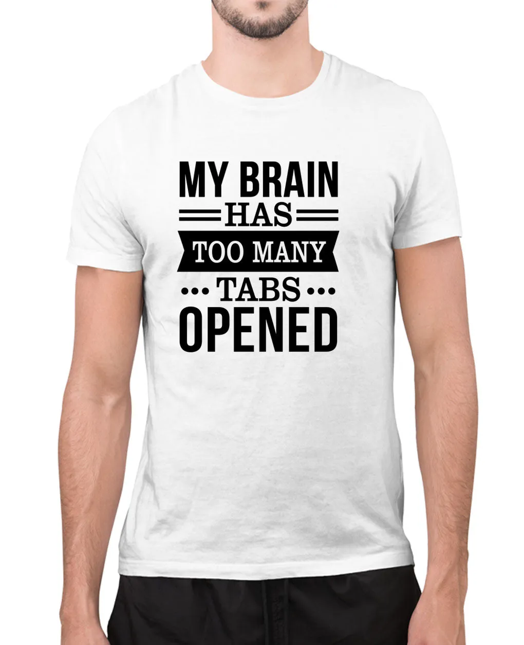 My brain has too many tabs opened, funny t-shirt, novelty t-shirt
