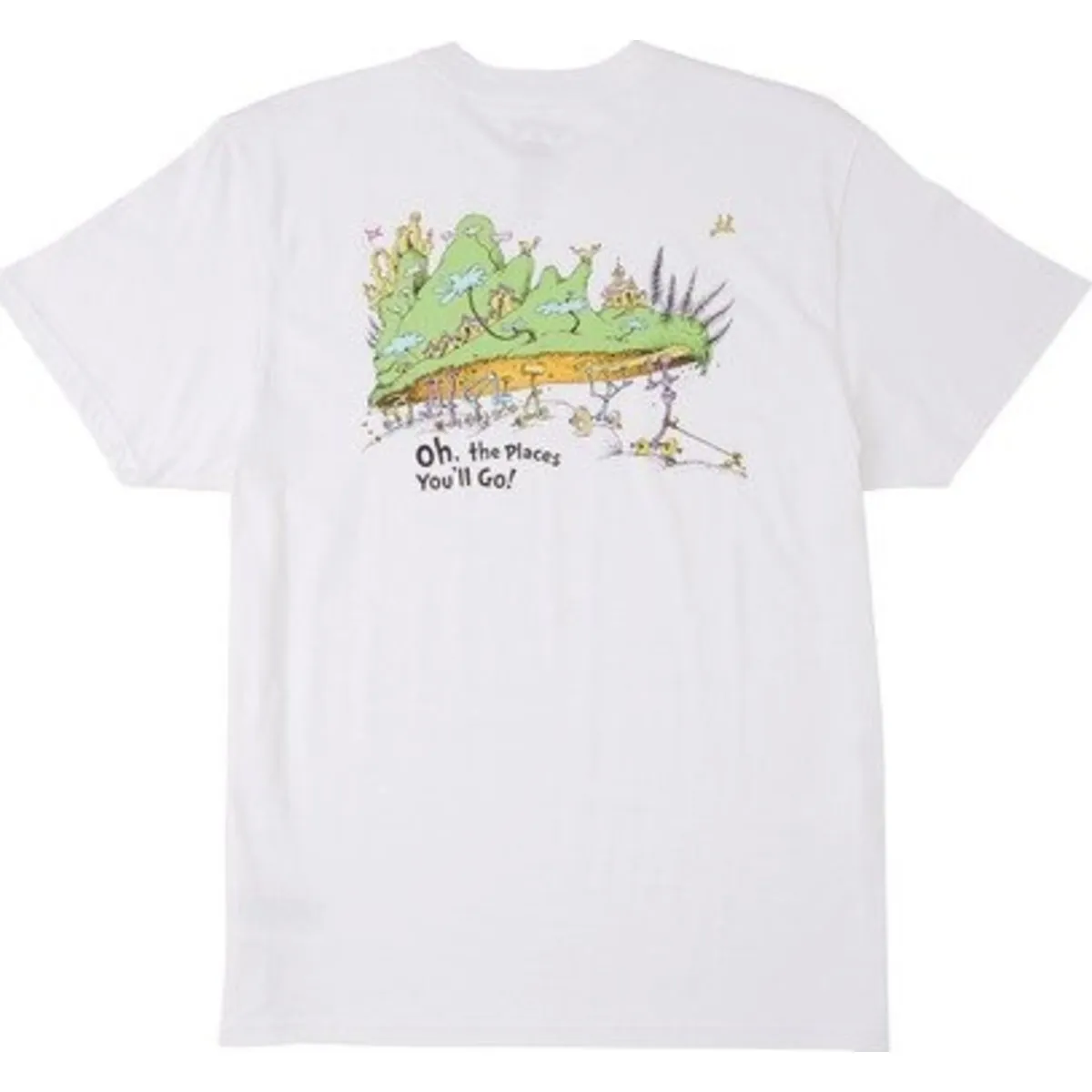 Oh The Places You'll Go T-Shirt