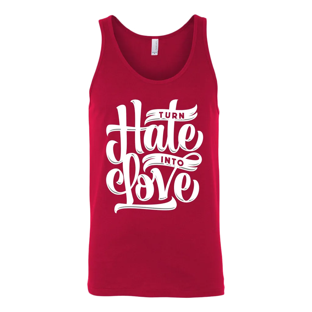 Turn Hate Into Love | Men's