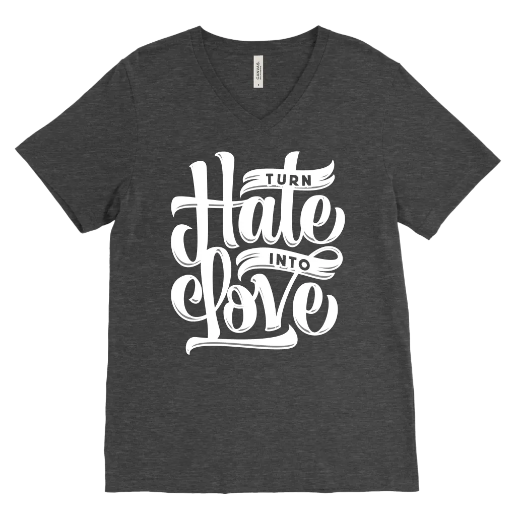 Turn Hate Into Love | Men's