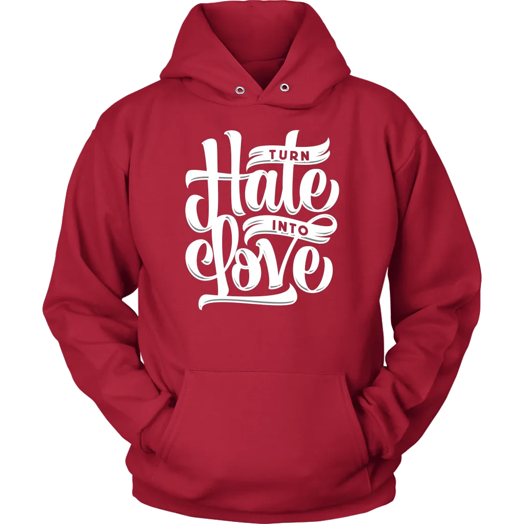 Turn Hate Into Love | Men's
